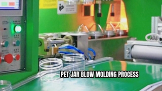 Quy trình đúc thổi lọ PET | Sản xuất lọ PET cấp thực phẩm